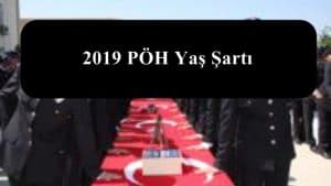 2019 PÖH Yaş Şartı