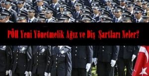 PÖH Yeni Yönetmelik Ağız ve Diş  Şartları Neler?