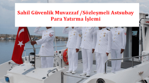 Sahil Güvenlik Muvazzaf /Sözleşmeli Astsubay Para Yatırma İşlemi Resimli Anlatım