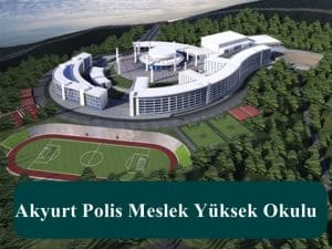 Akyurt PMYO – Akyurt Polis Meslek Yüksek Okulu