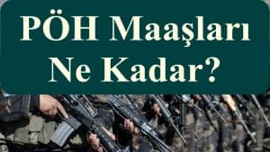 Polis Özel Harekat – PÖH Maaşları Ne Kadar?