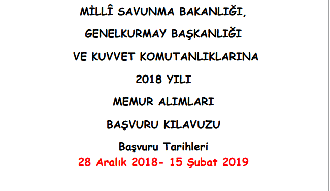 2018 Milli Savunma Genelkurmay Ve Komutanliklarina Sivil Memur Alimi Ilani