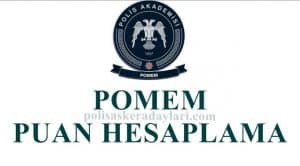 2023 POMEM Puan Hesaplama – 30. Dönem POMEM Puan Hesaplama