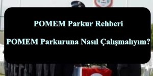 2023 POMEM Parkur Rehberi I POMEM Parkuruna Nasıl Çalışmalıyım?