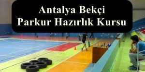 2023 Antalya Bekçi Parkur – Antalya  Bekçi Hazırlık Kursu