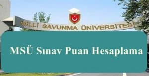 MSÜ Sınav Puan Hesaplama