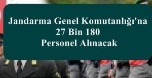Bakan Soylu: Jandarma Genel Komutanlığı’na 27 Bin 180 Personel Alınacak