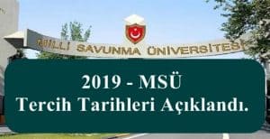 2019 MSÜ Harp Okulları ve Astsubay MYO Tercih Tarihleri Açıklandı.