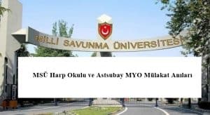 MSÜ Harp Okulu ve Astsubay MYO Mülakat Anıları