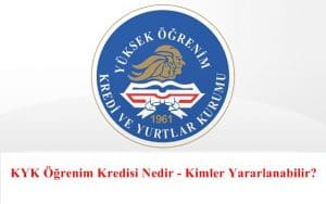 KYK Öğrenim Kredisi Nedir – Kimler Yararlanabilir?