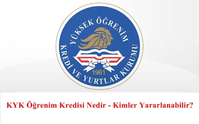 KYK Öğrenim Kredisi Nedir – Kimler Yararlanabilir?