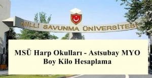 2024 MSÜ Harp Okulları – Astsubay MYO Boy Kilo Hesaplama