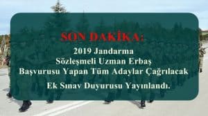 2019 Jandarma Sözleşmeli Uzman Erbaş Başvurusu Yapan Tüm Adaylar Çağrılacak