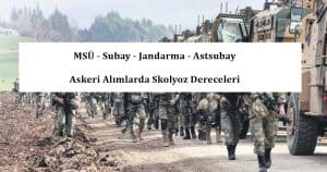 Askeri Alımlarda Skolyoz Dereceleri – MSÜ – Subay – Jandarma – Astsubay