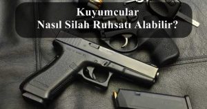 Kuyumcular Nasıl Silah Ruhsatı Alabilir? Gerekli Evraklar Neler?