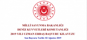 2019 Deniz Kuvvetleri Uzman Erbaş Alım İlanı Yayınlandı. Başvuru Şartları
