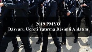 2019 PMYO Başvuru Ücreti Yatırma Resimli Anlatım