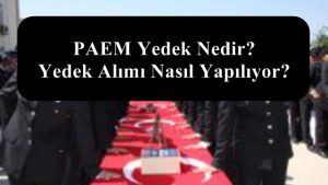 PAEM Yedek Nedir? Yedek Alımı Nasıl Yapılıyor?