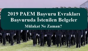 2019 PAEM Başvuru Evrakları – Başvuruda İstenilen Belgeler