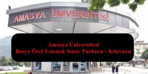 Amasya Üniversitesi Besyo Özel Yetenek Sınav Parkuru – Kılavuzu
