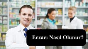 Eczacı Nedir? Eczacı Nasıl Olunur? Çalışma Alanları Neler?