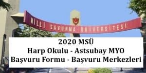 2020 MSÜ Harp Okulu – Astsubay MYO Başvuru Formu – Başvuru Merkezleri