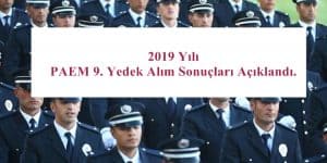 2019 Yılı PAEM 9. Yedek Alım Sonuçları Açıklandı.