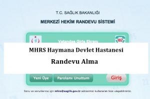 MHRS Haymana Devlet Hastanesi Randevu Alma