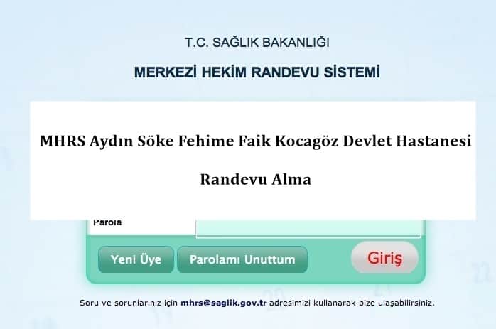 MHRS Aydın Söke Fehime Faik Kocagöz Devlet Hastanesi Randevu Alma