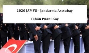 2020 JAMYO – Jandarma Astsubay Taban Puanı Kaç