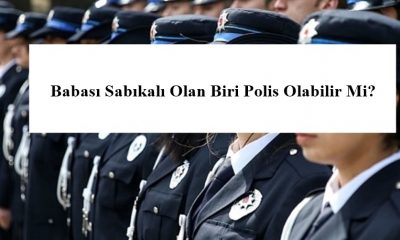 Polis Olmak Icin Hangi Lise Universite Ve Bolum Mezunu Olmak Gerekir Polis Bekci Asker Memur Alim Ilanlari Haberler