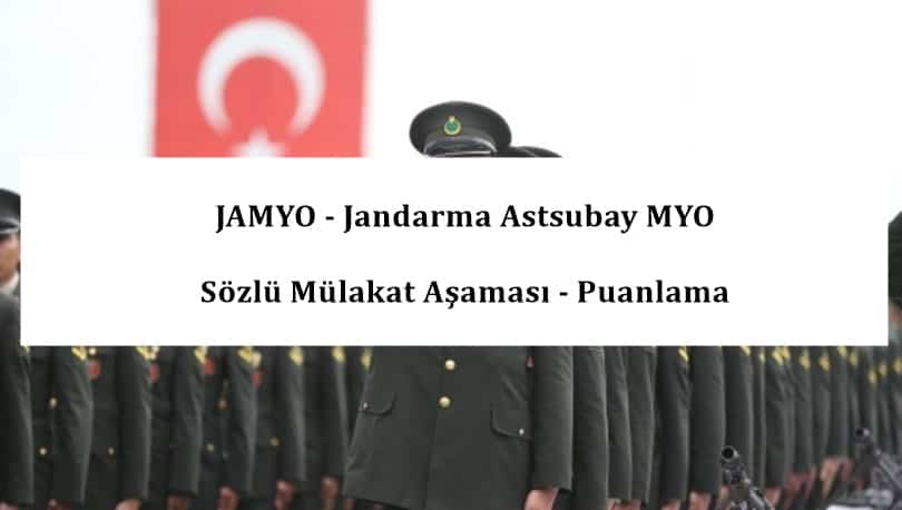Jandarma Astsubay MYO Sözlü Mülakat Aşaması