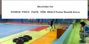 2023 Sur POMEM Parkur – Diyarbakır Sur POMEM Hazırlık Kursu