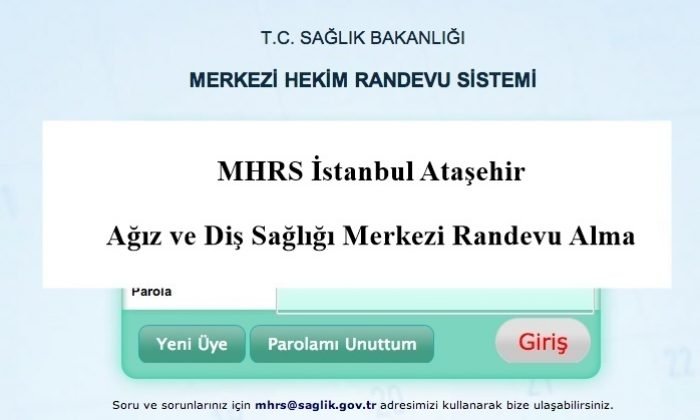 mhrs istanbul atasehir agiz ve dis sagligi merkezi randevu alma