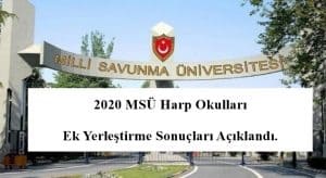 2020 MSÜ Harp Okulları Ek Yerleştirme Sonuçları Açıklandı.