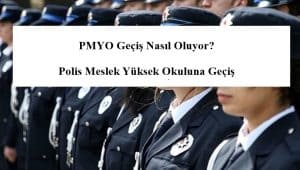 PMYO Geçiş Nasıl Oluyor? Polis Meslek Yüksek Okuluna Geçiş
