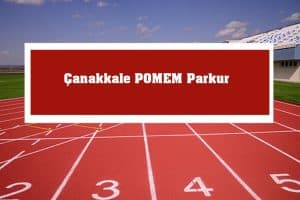 2023 Çanakkale POMEM Parkur – Çanakkale POMEM Hazırlık Kursu