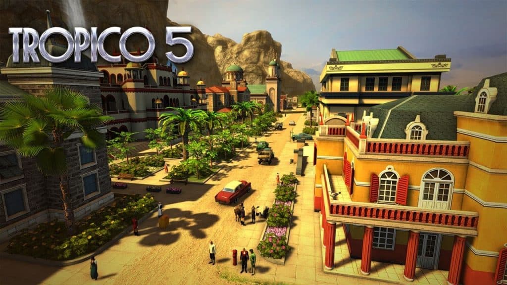 Epic Games, Tropico 5’i Ücretsiz Yaptı! İşte Detaylar