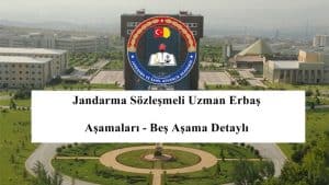 Jandarma Sözleşmeli Uzman Erbaş Seçim Aşamaları – Beş Aşama Detaylı