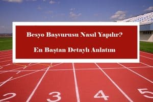 2023 Besyo Başvurusu Nasıl Yapılır? En Baştan Detaylı Anlatım
