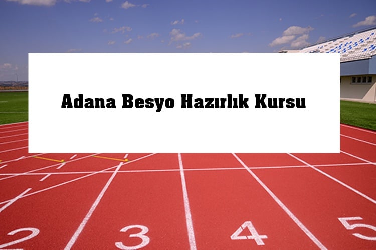 Adana Besyo Kursu