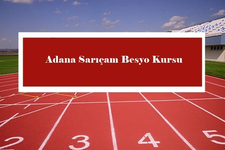 Adana Sarıçam Besyo