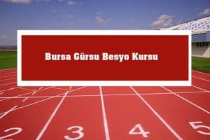 2023 Bursa Gürsu Besyo Kursu – Gürsu Besyo Hazırlık Kursu