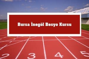 2023 Bursa İnegöl Besyo Kursu – İnegöl Besyo Hazırlık Kursu
