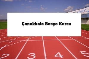 2023 Çanakkale Besyo Kursu – Çanakkale Besyo Hazırlık Kursu