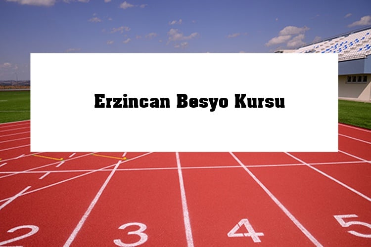 Erzincan Besyo Kursu