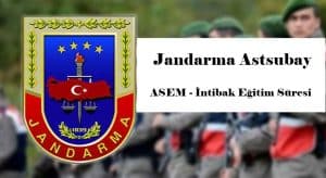 Jandarma Astsubay – ASEM – İntibak Eğitim Süresi Ne Kadar?