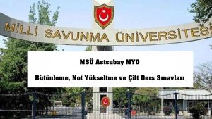 MSÜ Astsubay MYO Bütünleme, Not Yükseltme ve Çift Ders Sınavları