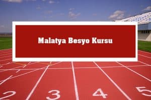 2023 Malatya Besyo Kursu – Malatya Besyo Hazırlık Kursu