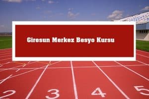 2023 Giresun Merkez Besyo Kursu -Merkez Besyo Hazırlık Kursu